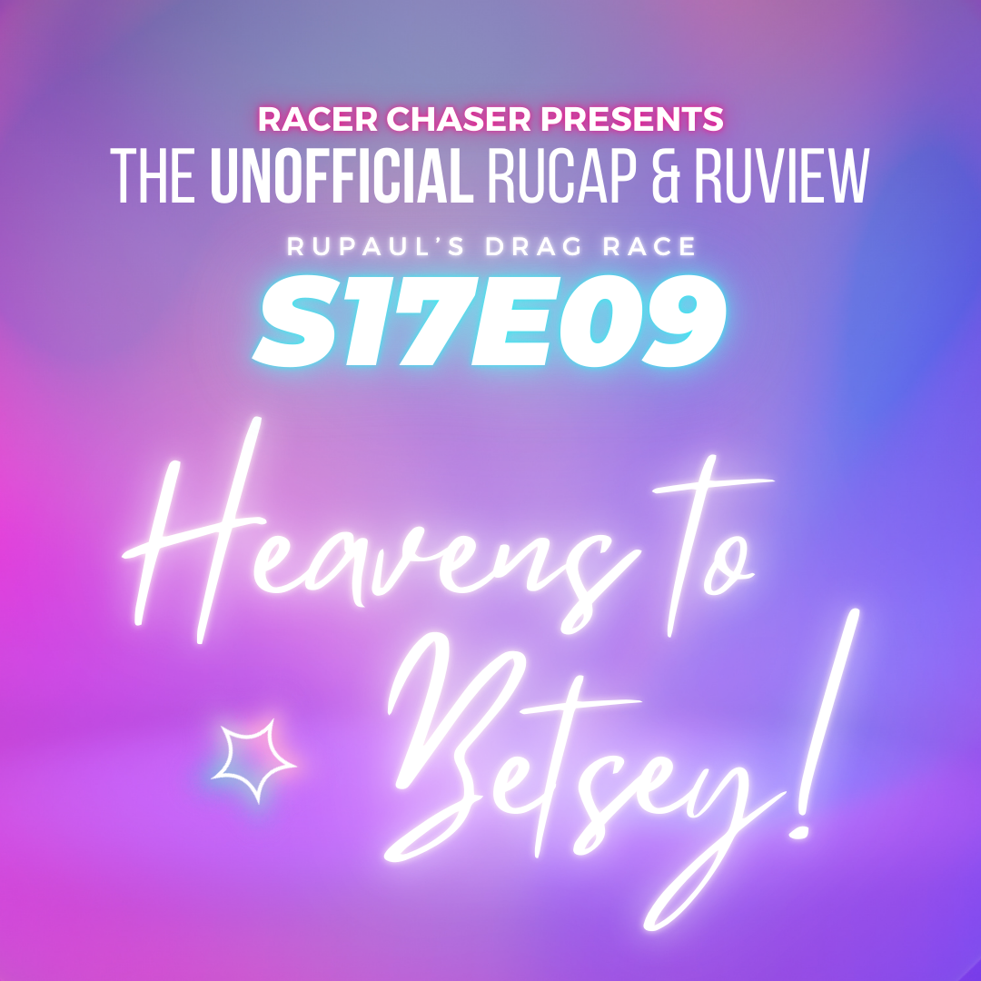 RuPaul's Drag Race Season 17 Episode 9